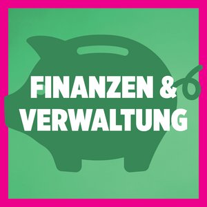 Finanzen und Verwaltung