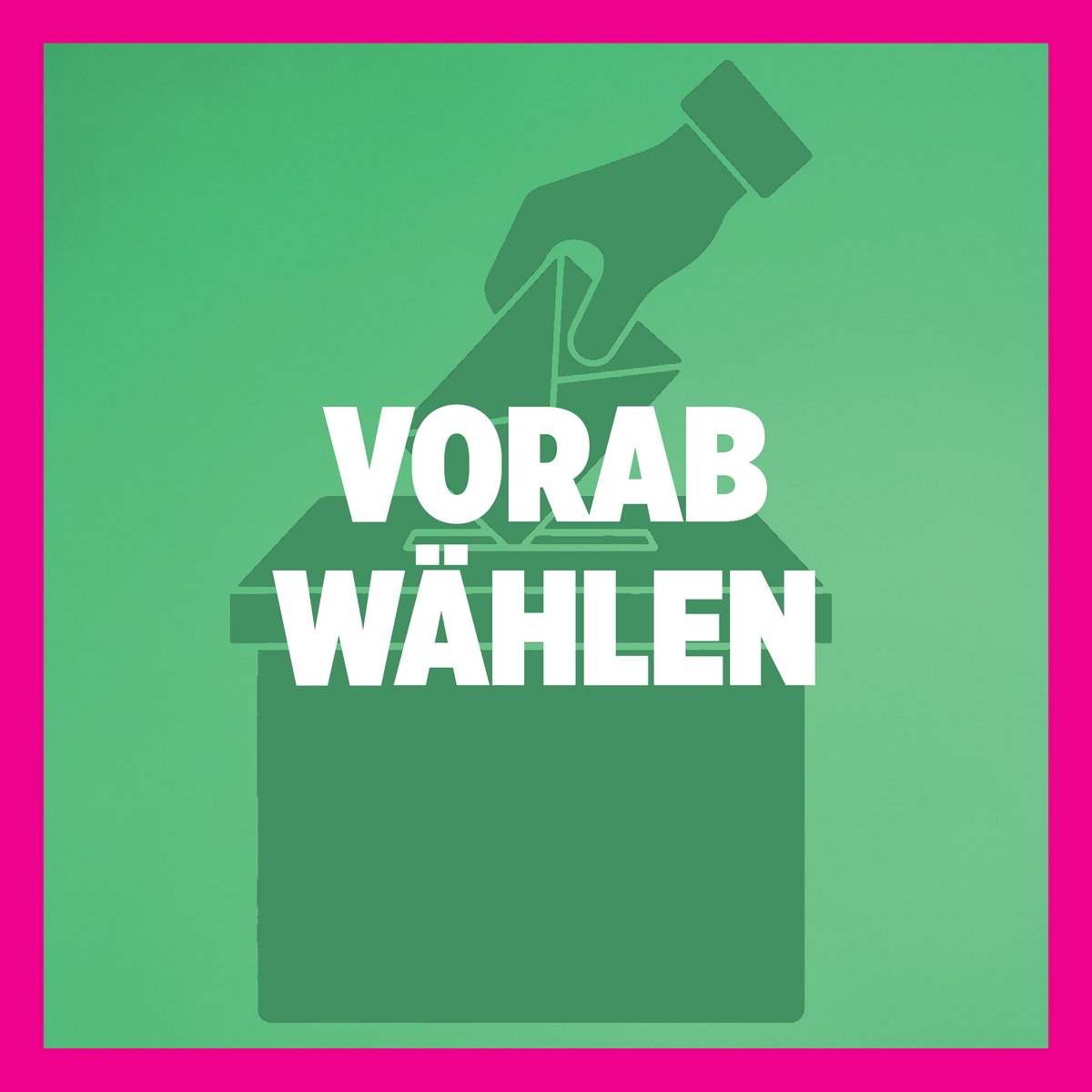 Vorab wählen