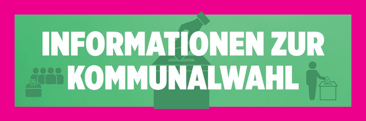 Informationen zur Kommunalwahl